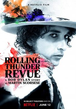  Rolling Thunder Revue:      (2019)