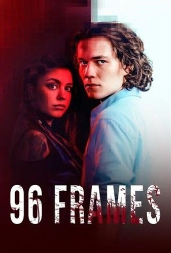 Постер 96 кадров (1 сезон) 96 кадров (1 сезон)